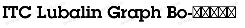 ITC Lubalin Graph Bo字体转换